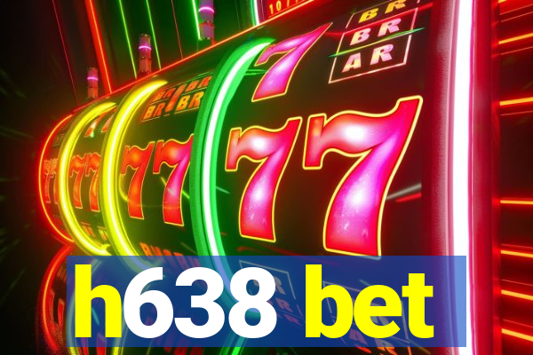 h638 bet